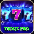 trout - Real Money Premium